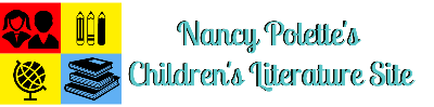 Nancy Polette's Children's Literature Site